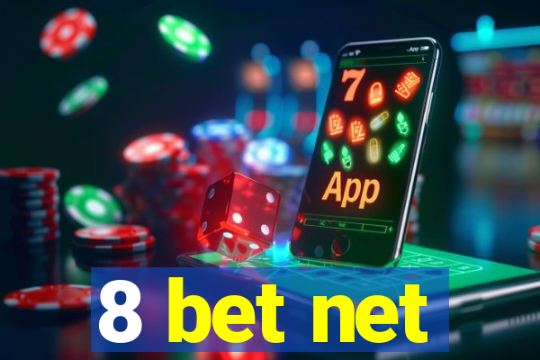 8 bet net